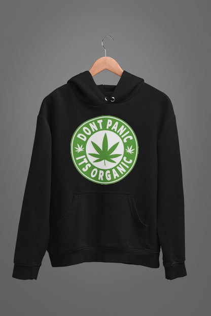 Dont Panic Its Organic Stoner Hoodie - Insane Tees