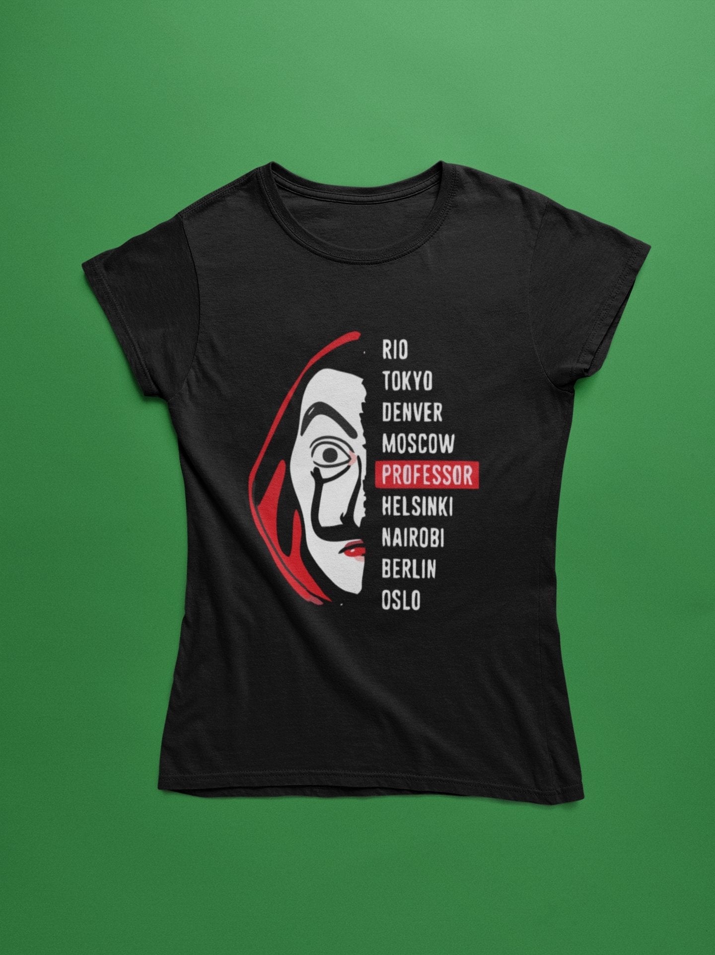 Professor Money Heist Graphic T Shirt for Women - Insane Tees