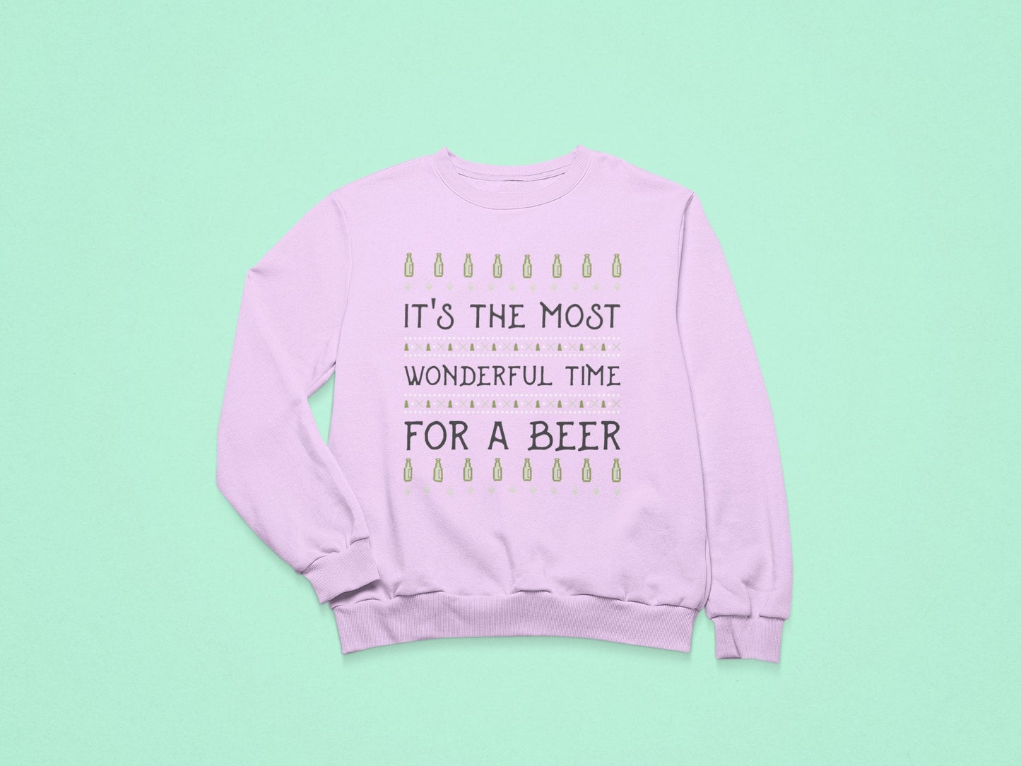 Its Most Wonderful time for Beer Sweatshirt